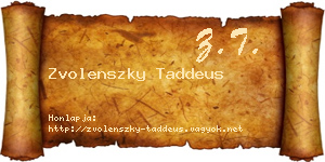 Zvolenszky Taddeus névjegykártya